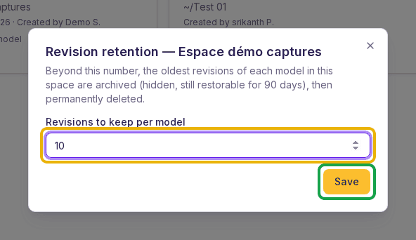 Revision retention dialog open: the Revisions to keep per model field (outlined in yellow) holds 10, the Save button is outlined in green